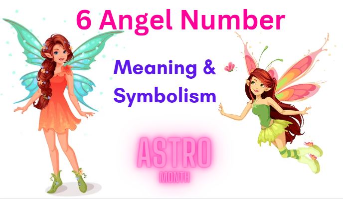 6 Angel Number